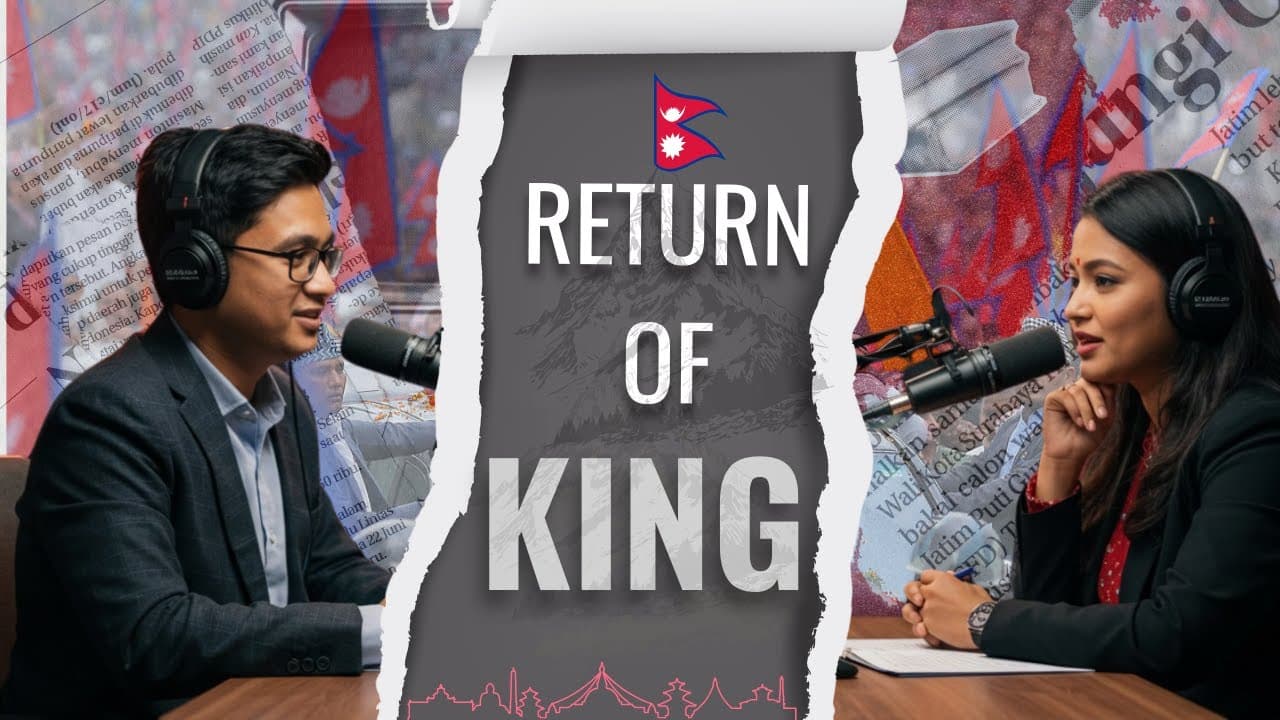Thumbnail for King's Return in Nepal ? Monarchy Restoration Explained